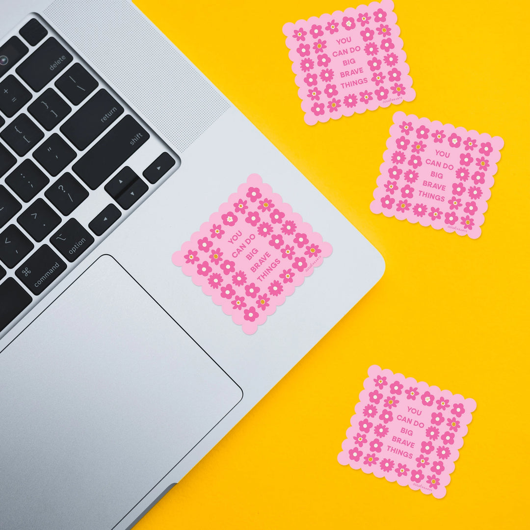 Sticker von Sarah Hearts: You can do big brave things