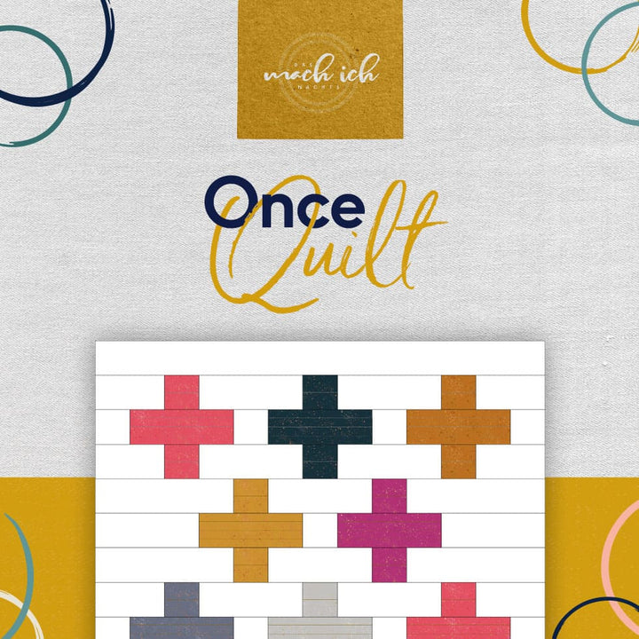 Nähanleitung - Once Quilt