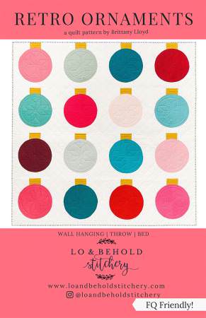 Quilt-Schnittmuster "Retro Ornaments" Lo &amp;amp; Behold Stitchery (englisch)