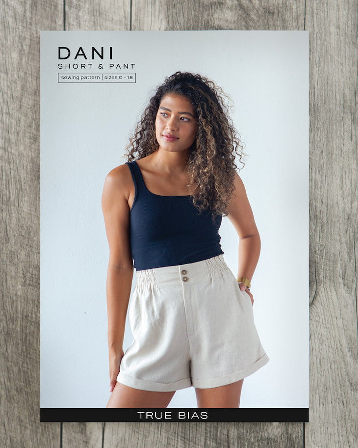True Bias Schnittmuster - Dani Short &amp; Pant (englisch)