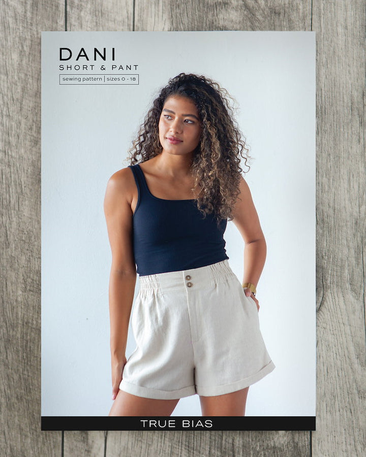 True Bias Schnittmuster - Dani Short &amp; Pant (englisch)