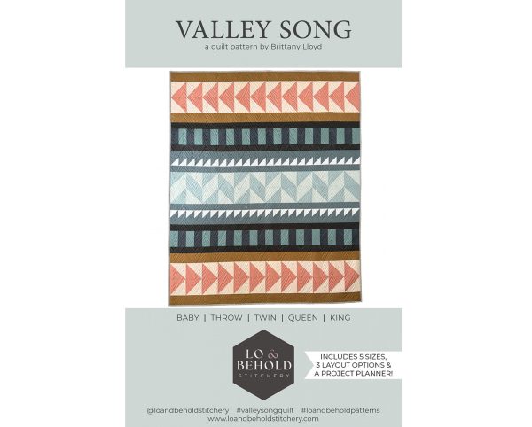 Schnittmuster Quilt "Valley Song" von Lo & Behold Stitchery